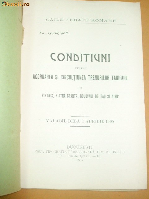 Caile Ferate Romane-CONDITIUNI - circulatia trenurilor-1908 Caile Ferate Romane-CONDITIUNI - circulatia trenurilor-1908