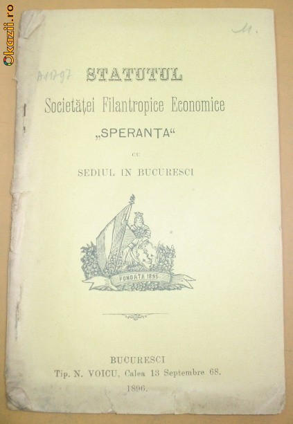 Statut- Soc. Filantropice&amp;quot; SPERANTA&amp;quot;--Bucuresci-1896