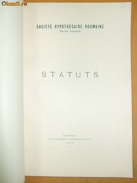 Statut- Prima Fabrica Romana de Cojit Orezul-1912