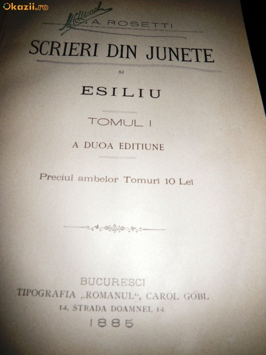 CA Rosetti, Scrieri din Junete si esiliu, Tomul I, 1885