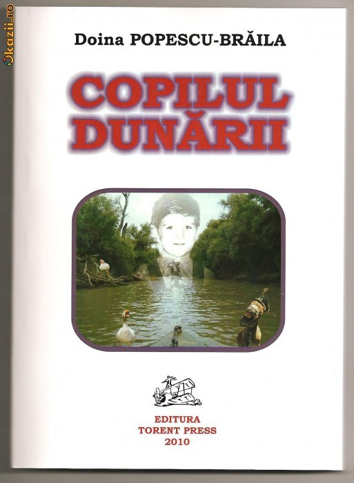 (C28) &quot;COPILUL DUNARII&quot;, DOINA POPESCU-BRAILA