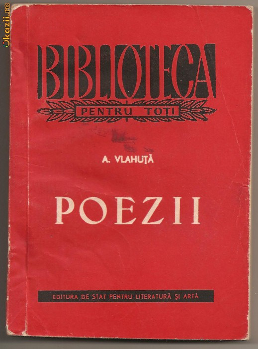 (C29)&amp;quot;POEZII&amp;quot;, DE A. VLAHUTA; ESPLA 1959