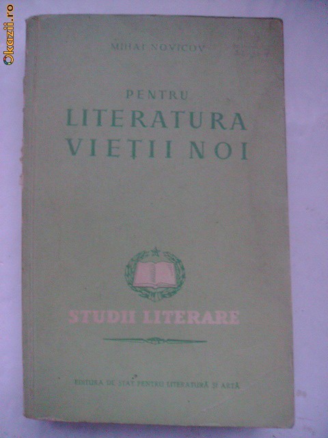 Mihai Novicov - Pentru literatura vietii noi