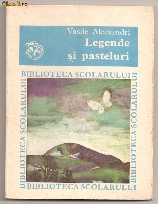 (C21) "LEGENDE SI PASTELURI", DE VASILE ALECSANDRI (C21) "LEGENDE SI PASTELURI", DE VASILE ALECSANDRI