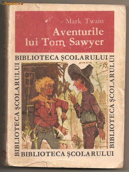 (C30) AVENTURILE LUI TOM SAWYER, DE MARK TWAIN