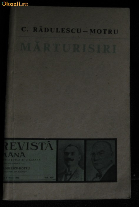 C Radulescu-Motru Marturisiri Ed. Minerva 1990