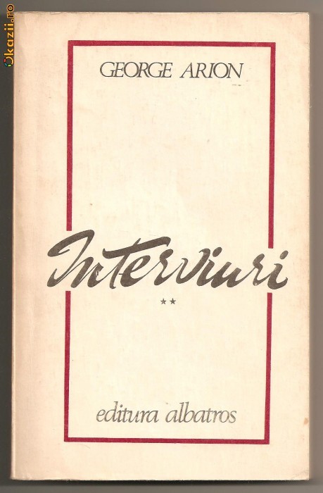 (C42) INTERVIURI, DE GEORGE ARION