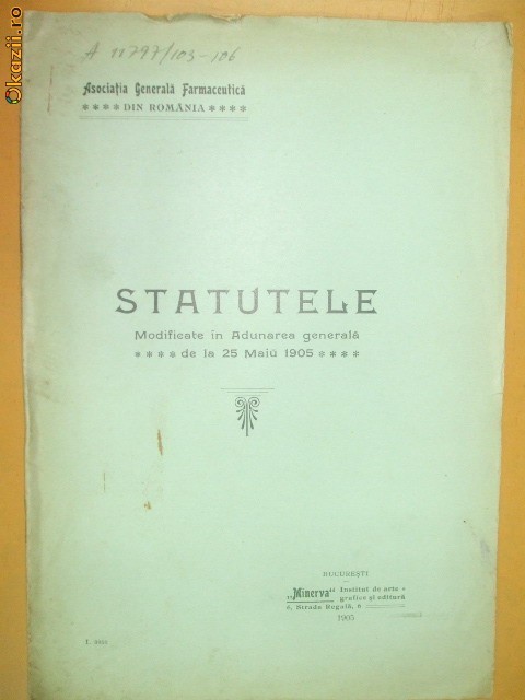 Statute Asoc. generala farmaceutica Buc. 1905