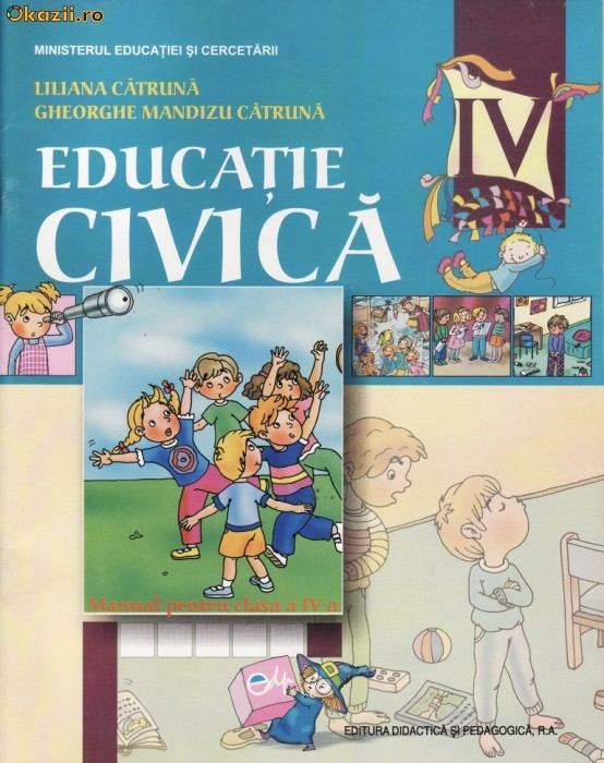 Manual Educatie Civica Cls A Iv A Ed Didactica Si Pedagogica