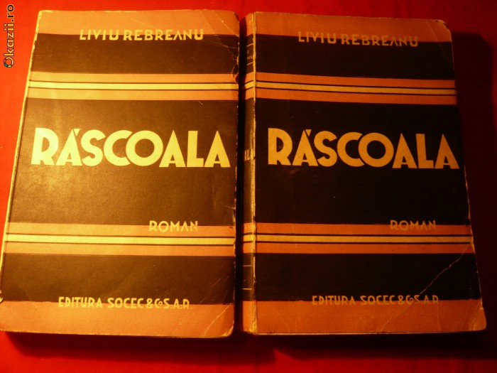 LIVIU REBREANU - RASCOALA -2vol.Ed.Socec 1943