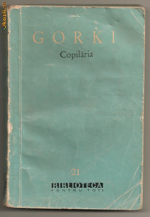 (C92) "COPILARIA" DE GORKI (C92) "COPILARIA" DE GORKI