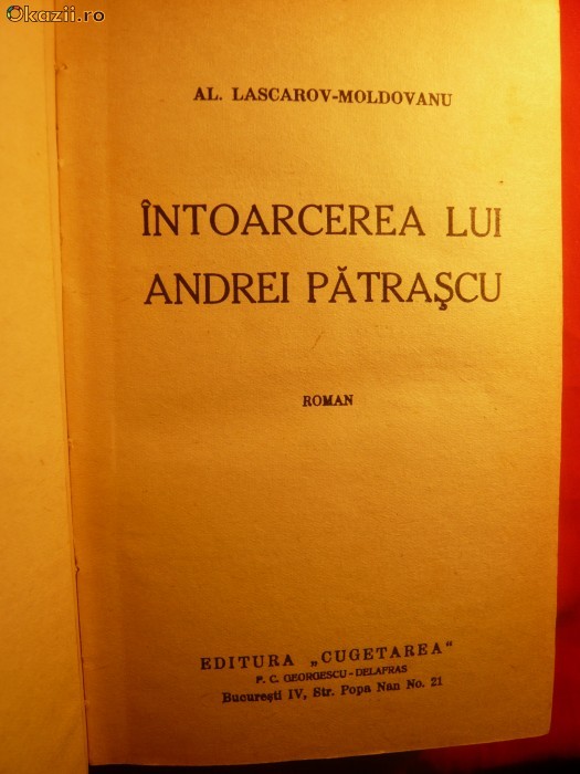 Intoarcerea lui A.Patrascu -Al.Lascarov-Moldovanu -Prima Ed.1936