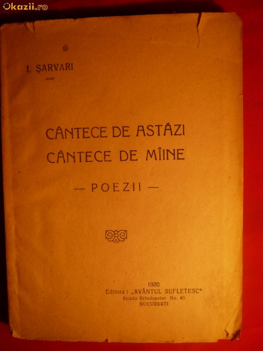 I.SARVARI - CANTECE DE ASTAZI ,CANTECE DE MAINE- 1920