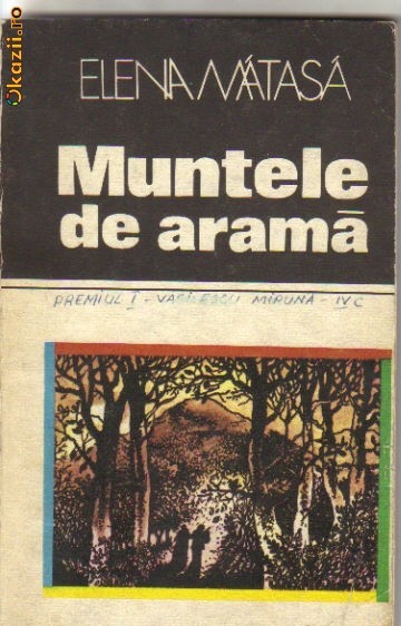 Elena Matasa - Muntele de arama Elena Matasa - Muntele de arama