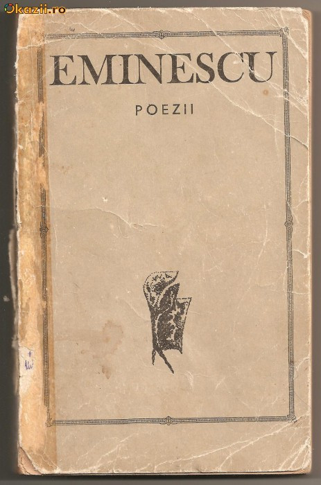 (C145) POEZII DE MIHAI EMINESCU, BUCURESTI, 1966