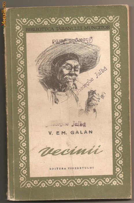 (C147) "VECINII" DE V. EM. GALAN (C147) "VECINII" DE V. EM. GALAN