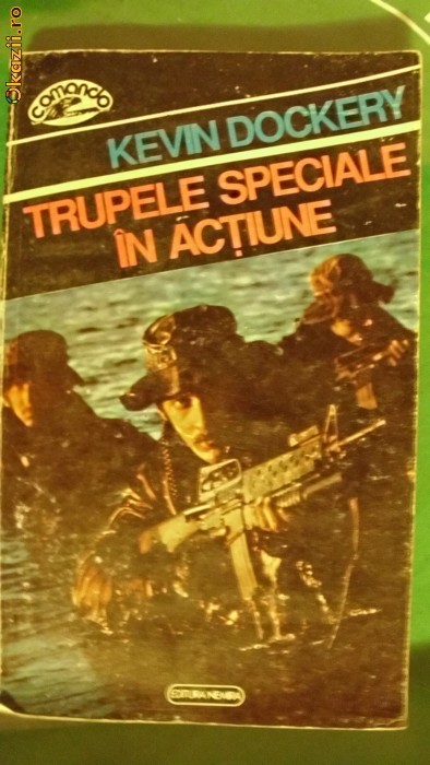 TRUPELE SPECIALE IN ACTIUNE TRUPELE SPECIALE IN ACTIUNE