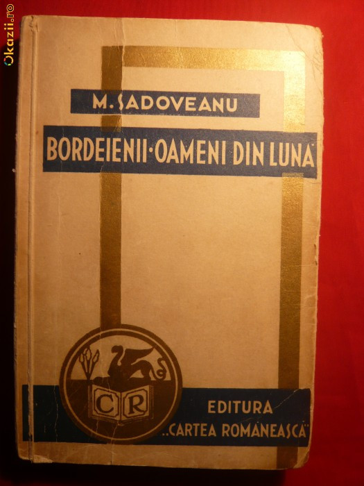 Mihail Sadoveanu- Bordeienii si Oameni din Luna -1935
