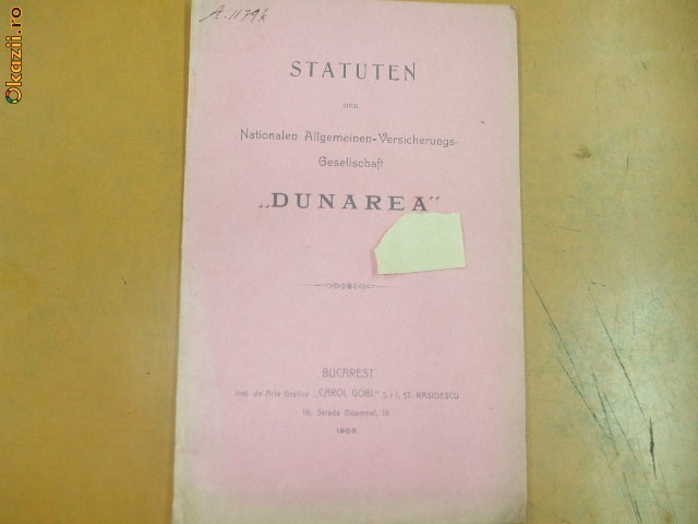 Statuten der Nationalen Allgemeinen ,,Dunarea&amp;quot; 1903