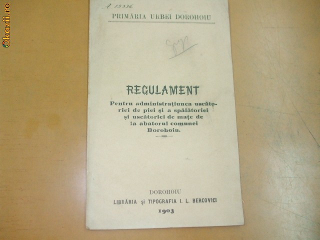 Regulament pentru uscatorii piei si spalatorii Dorohoi 1903