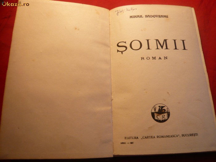 Mihail Sadoveanu - SOIMII - Ed. Cartea Romaneasca 1927