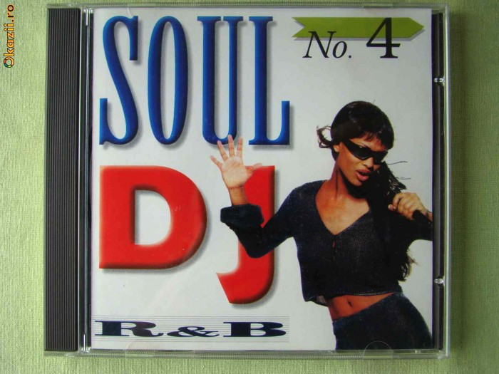 SOUL D.J. No. 4 - Selectii R &amp; B - C D Nou