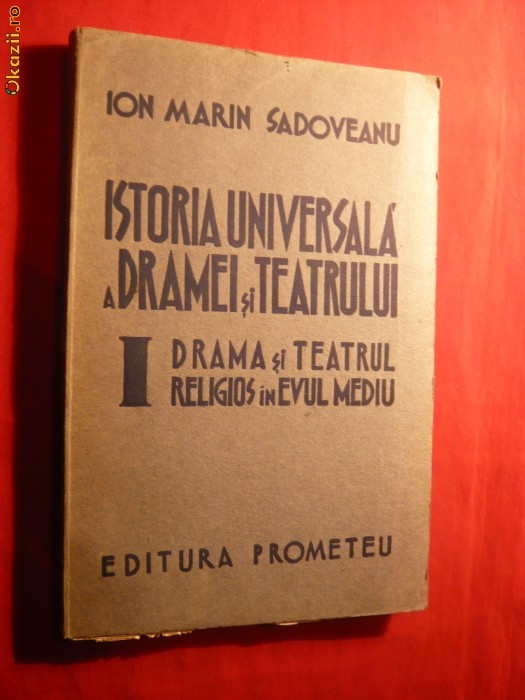 I.Marin Sadoveanu - Drama si Teatrul Religios in Ev Mediu1942