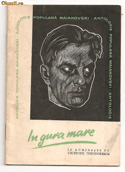 (C194) "IN GURA MARE" DE V. MAIAKOVSKI (C194) "IN GURA MARE" DE V. MAIAKOVSKI