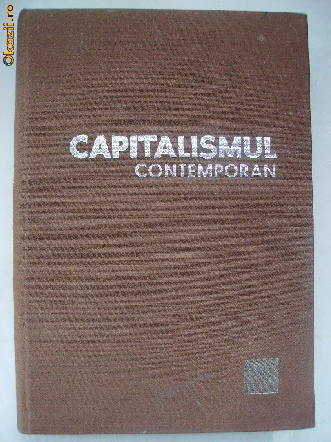 Gheorghe P. Apostol - Capitalismul contemporan