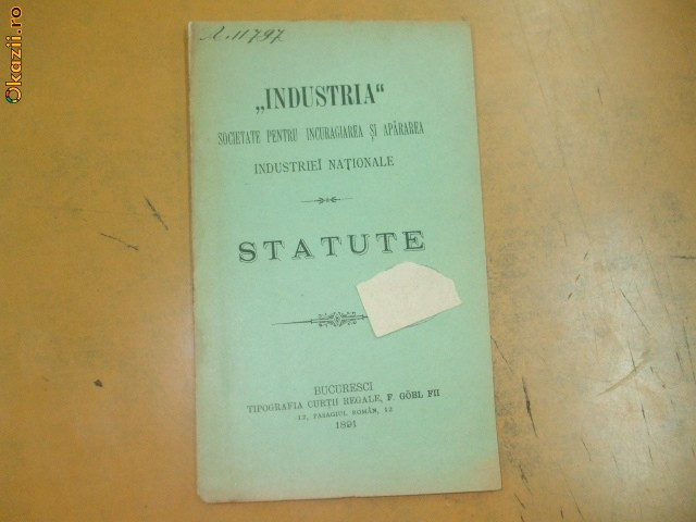 Statute Soc. ,,Industria&quot; Buc. 1891