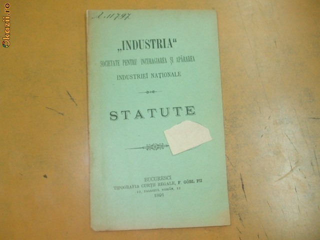 Statute Soc. ,,Industria" Buc. 1891