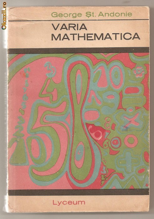 (C216) "VARIA MATHEMATICA", GEORGE ST. ANDONIE (C216) "VARIA MATHEMATICA", GEORGE ST. ANDONIE