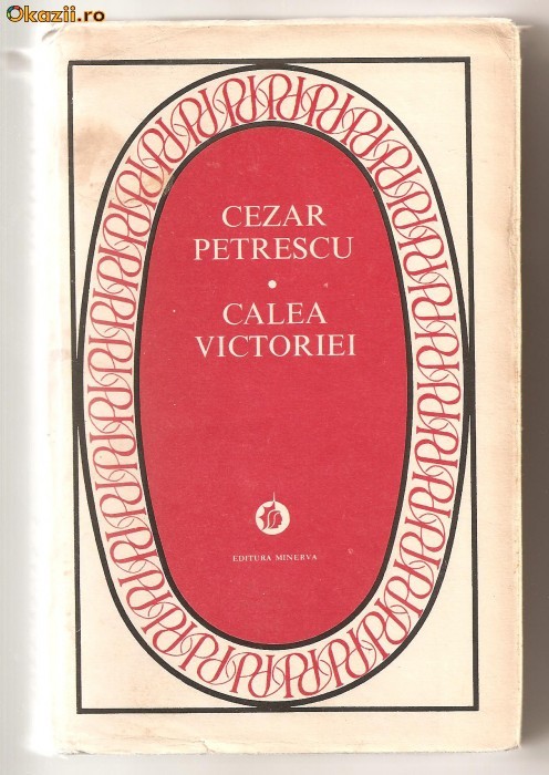 (C220) "CALEA VICTORIEI" DE CEZAR PETRESCU (C220) "CALEA VICTORIEI" DE CEZAR PETRESCU