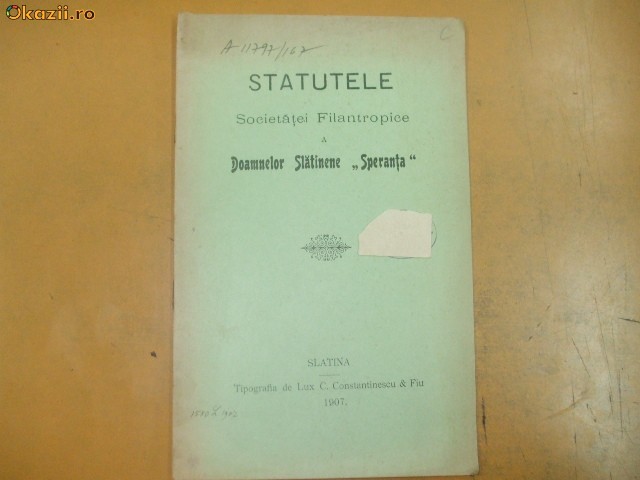 Statute Soc. filantropica a doamnelor slatinene 1907