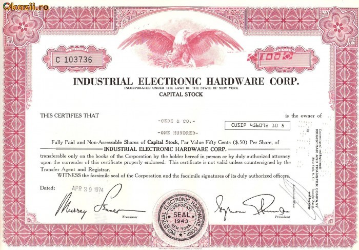 567 Actiuni -Industrial Electronic Hardware Corp. -seria C 103736