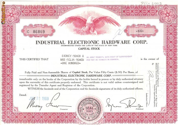 563 Actiuni -Industrial Electronic Hardware Corp. -seria C 86869 563 Actiuni -Industrial Electronic Hardware Corp. -seria C 86869