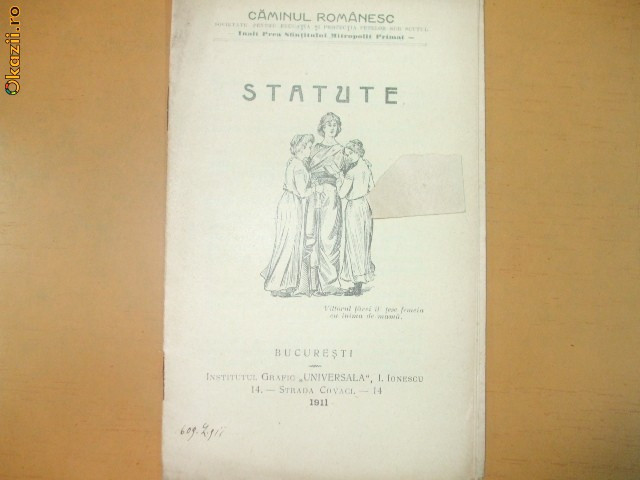 Statute Soc. educatia fetelor Caminul romanesc Buc. 1911