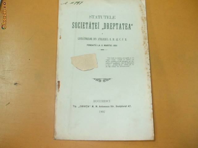 Statute Soc. ,,Dreptatea" lucratori CFR Buc. 1902 Statute Soc. ,,Dreptatea" lucratori CFR Buc. 1902