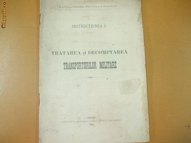 Instructiunea I Tratarea si decomptarea transp. militare
