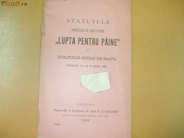 Statute Soc. ,,Lupta pt paine" Craiova 1904 Statute Soc. ,,Lupta pt paine" Craiova 1904