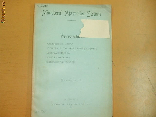 Ministerul afacerilor straine Personalul Buc. 1911
