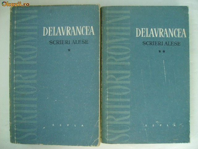 Barbu Delavrancea - Scrieri alese (vol. I-II)