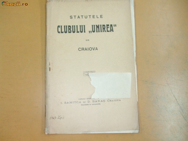 Statute Clubul ,,Unirea" Craiova 1911 Statute Clubul ,,Unirea" Craiova 1911