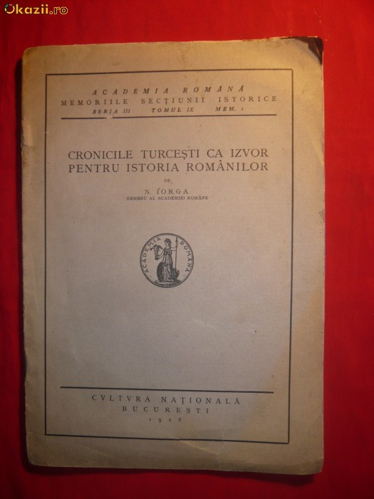 N.IORGA-Cronicile Turcesti ca Izvor pt.Istoria Romanilor -1928