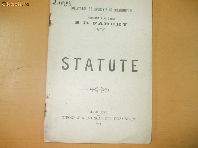 Statute Soc. economie S.D. Farchy Bucuresti 1905 Statute Soc. economie S.D. Farchy Bucuresti 1905