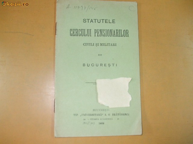 Statute Cerc pensionari civili si militari Buc. 1906