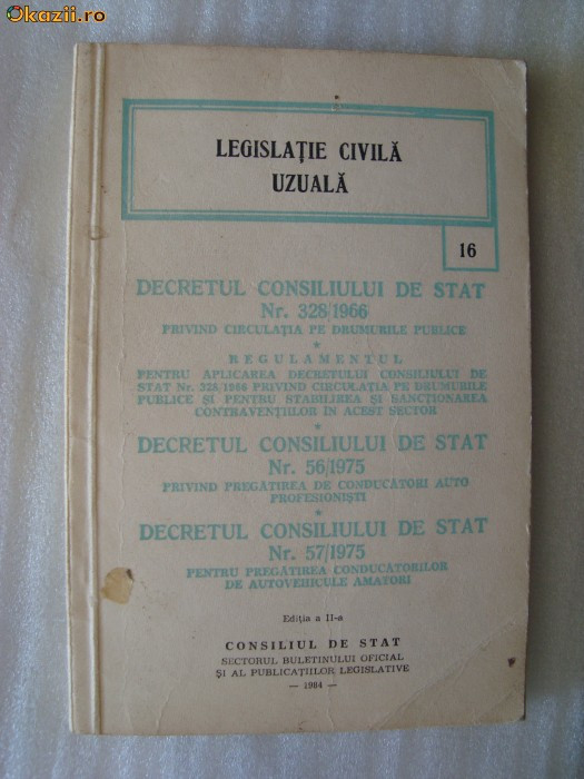 LEGISLATIA CIVILA UZUALA NR.16-1984-CODUL RUTIER