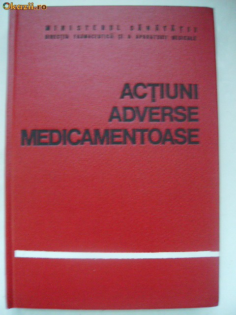 Gh. Panaitescu, Emil A. Popescu - Actiuni adverse medicamentoase
