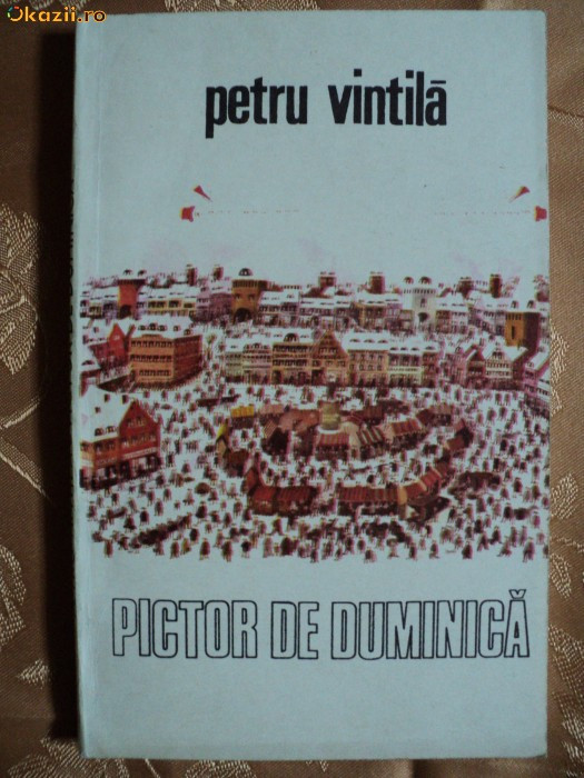 PICTOR DE DUMINICA - PETRU VINTILA