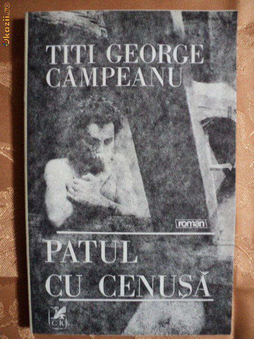 PATUL CU CENUSA - TITI GEORGE CAMPEANU
